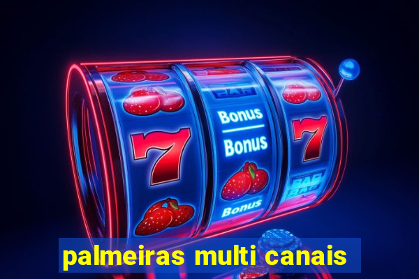 palmeiras multi canais